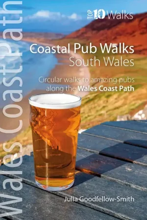 Must-Have Coastal Pub Walks: South Wales