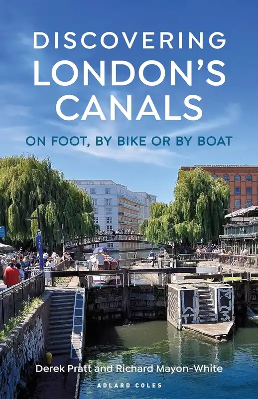 Favoriet Discovering London's Canals | wandelgids / fietsgids / kanogids