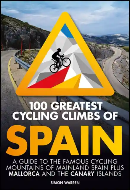Beste Prijs 100 Greatest Cycling Climbs of Spain