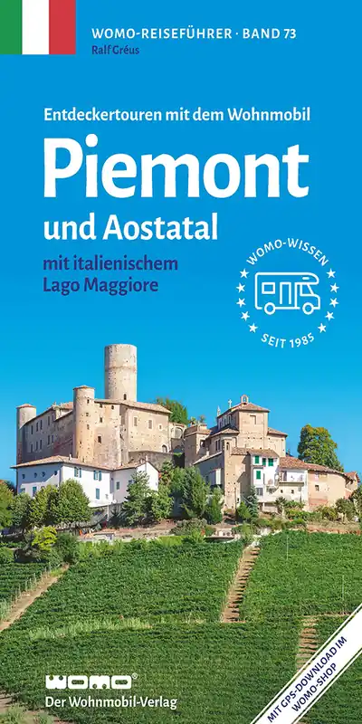 Laatste Kans campergids Italië: Piemonte | Entdeckertouren mit dem Wohnmobil