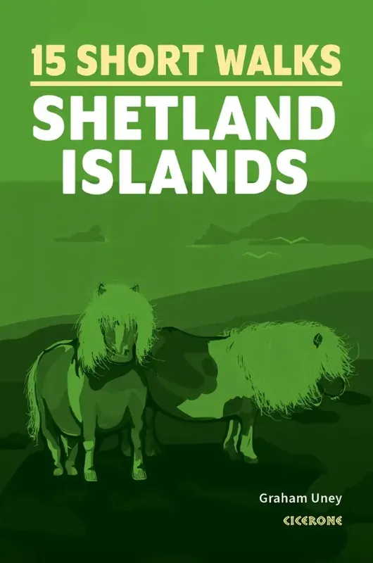 Shetland Islands, 15 Short Walks | wandelgids Shetlands Bestseller