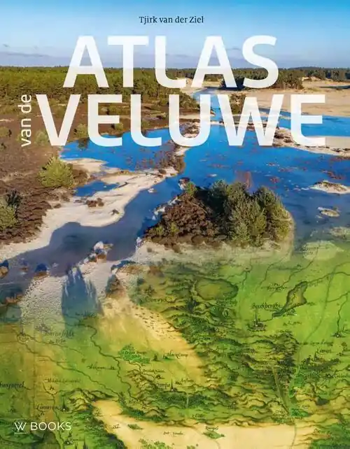 Atlas van de Veluwe Exclusieve Aanbieding