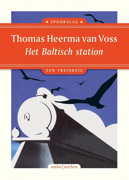Lage Kosten Het Baltisch station | Thomas Heerma van Voss