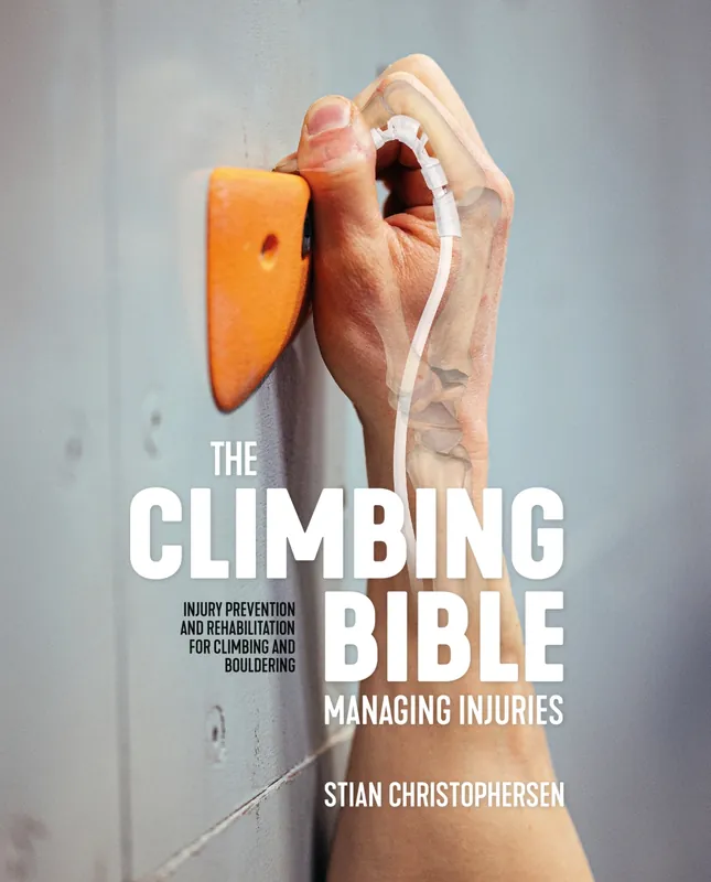 The Climbing Bible: Managing Injuries Beperkt Aanbod