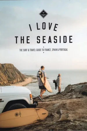 Aanbieding I love the seaside: France, Spain & Portugal