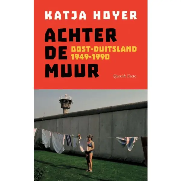 Achter de Muur | Katja Hoyer Snelle Levering