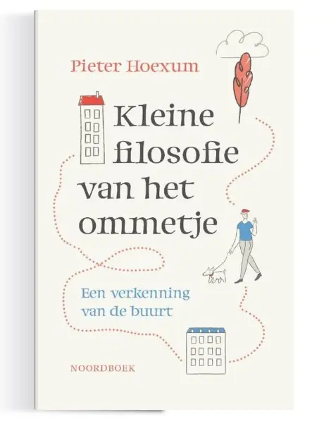 Snelle Levering Kleine filosofie van het ommetje | Pieter Hoexum