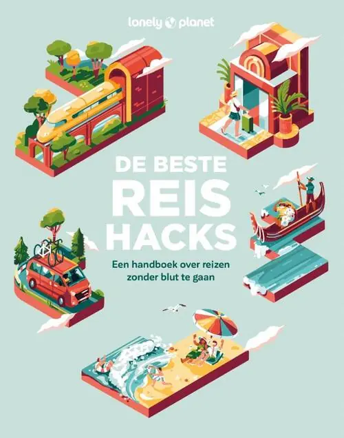 Premium De beste reishacks | Lonely Planet