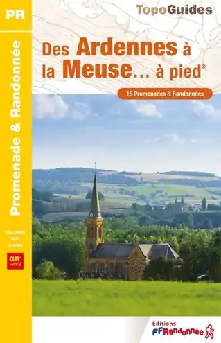 P081 Des Ardennes à la Meuse à pied Exclusieve Aanbieding