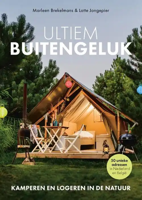 Superprijs Ultiem buitengeluk