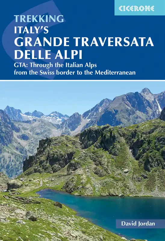 wandelgids GTA Grande Traversata delle Alpi, Trekking Italy's Must-Have