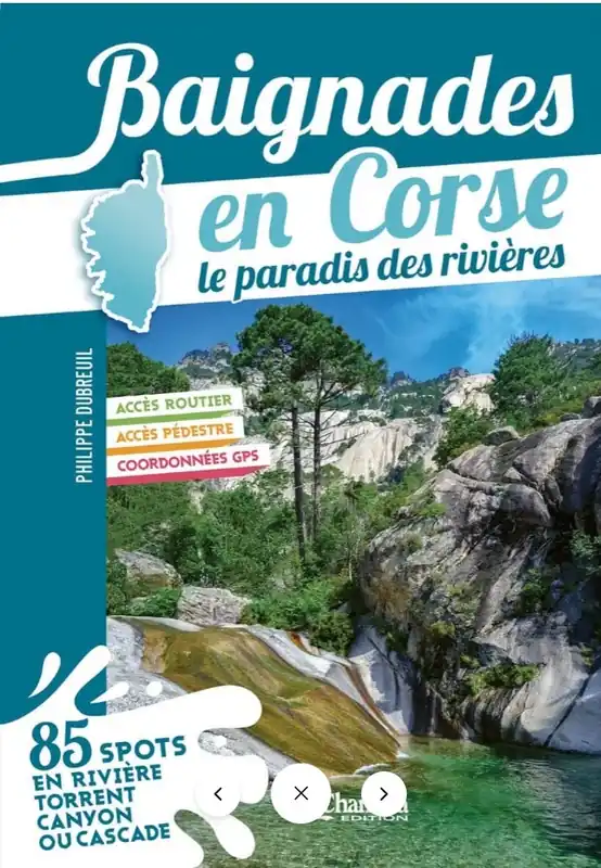 Corse baignades - le paradis des rivières | reisgids Corsica Shop Nu