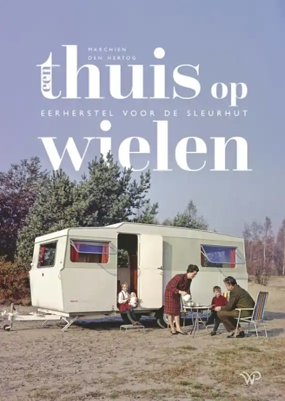 Rechtstreeks Van De Fabrikant Een thuis op wielen | Marchien den Hertog