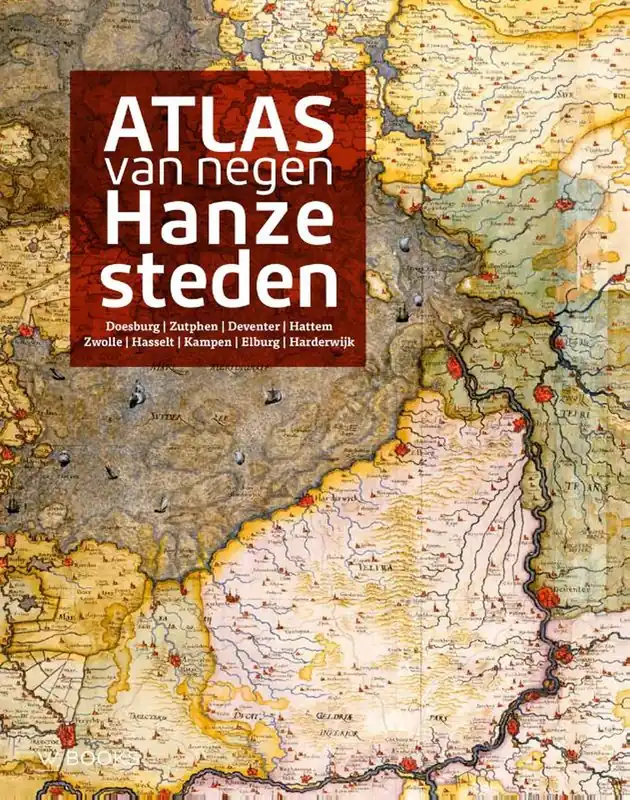 Op = Op Atlas van negen Hanzesteden