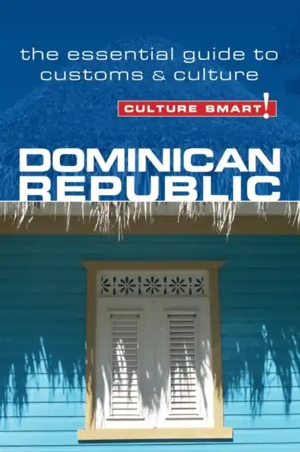 Lage Kosten Dominican Republic Culture Smart!