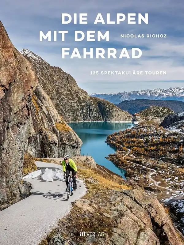 Meest Verkocht Die Alpen mit dem Fahrrad | fietsboek