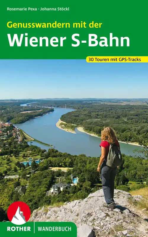 Genusswandern mit der Wiener S-Bahn | wandelgids Wenen e.o. Shop Nu