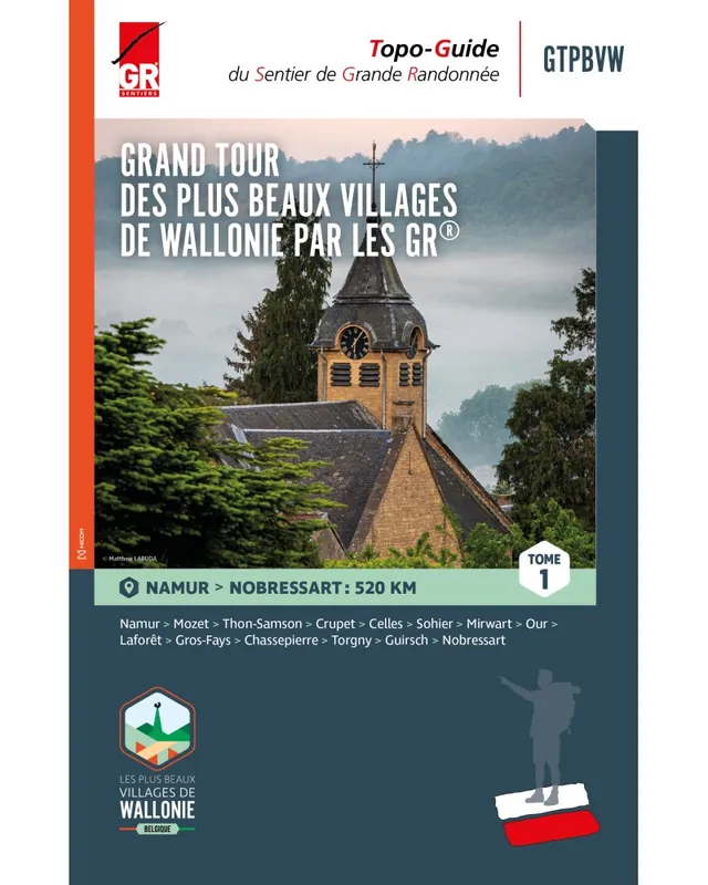 Voordeelprijs Grand Tour Des Plus Beaux Villages De Wallonie Par Les GR - tome 1