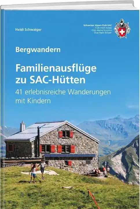 Familienausflüge zu SAC-Hütten | wandelgids Direct Beschikbaar