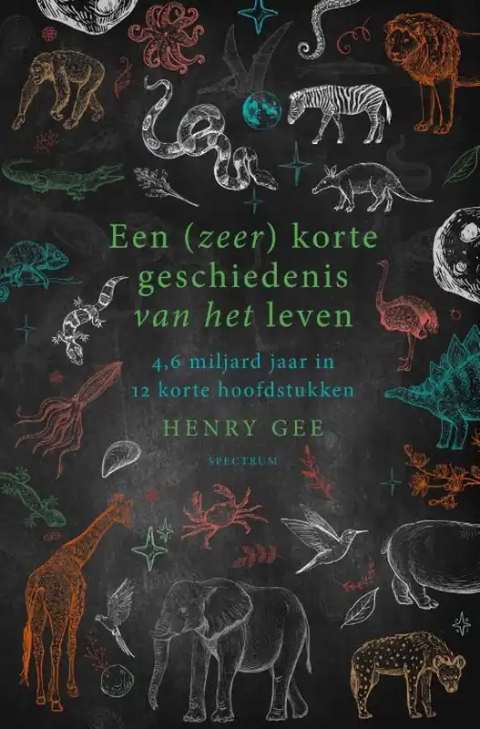 Rechtstreeks Van De Fabrikant Een (zeer) korte geschiedenis van het leven | Henry Gee