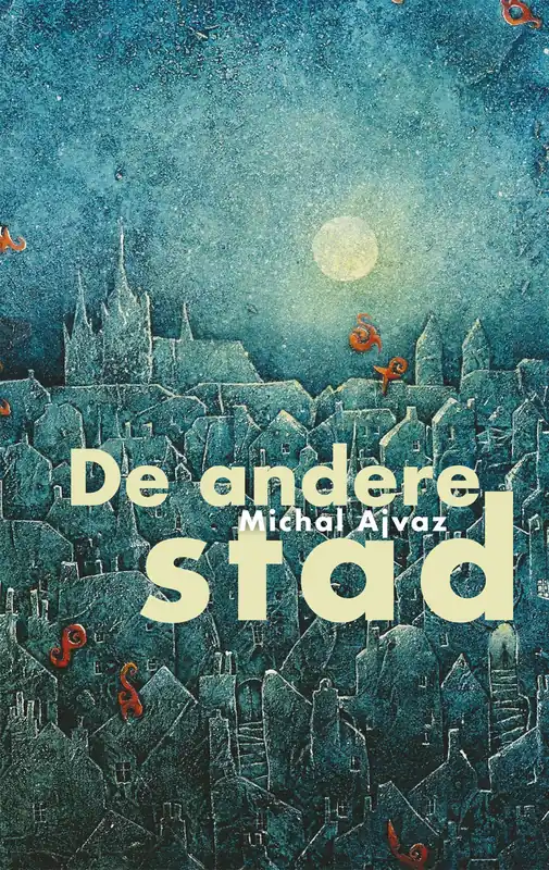 De andere stad | Michal Ajvaz Betaalbaar
