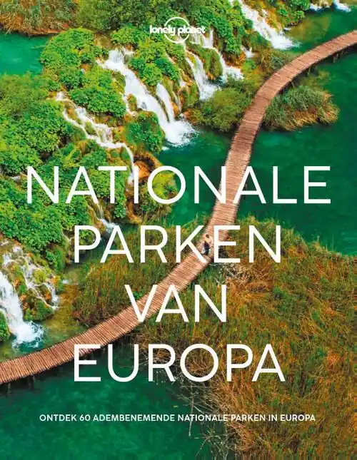 Lonely Planet - Nationale Parken van Europa Beperkt Aanbod