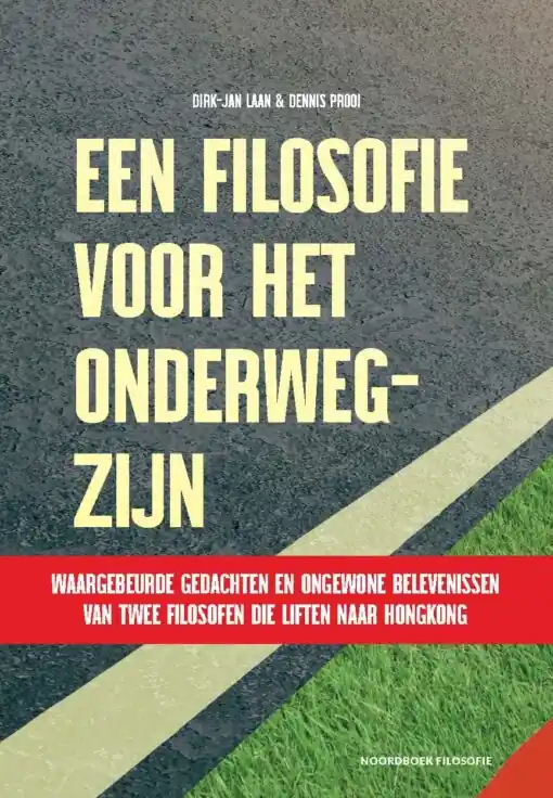 Veilige Betaling Een filosofie voor het onderweg-zijn | Dirk-Jan Laan & Dennis Prooi