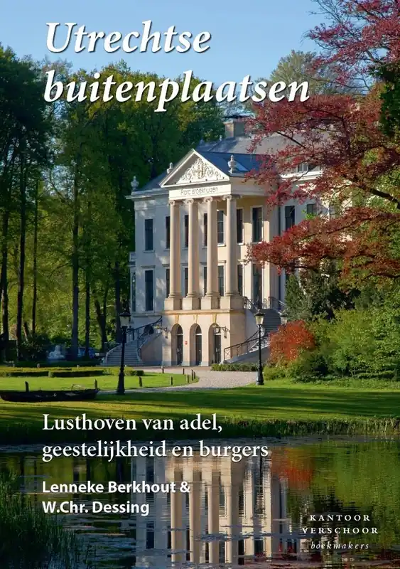 Utrechtse Buitenplaatsen | Lenneke Berkhout & René W. Chr. Dessing Bestseller