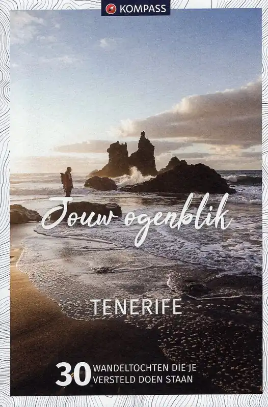 Kompass wandelgids Tenerife | Jouw Ogenblik Gratis Retour