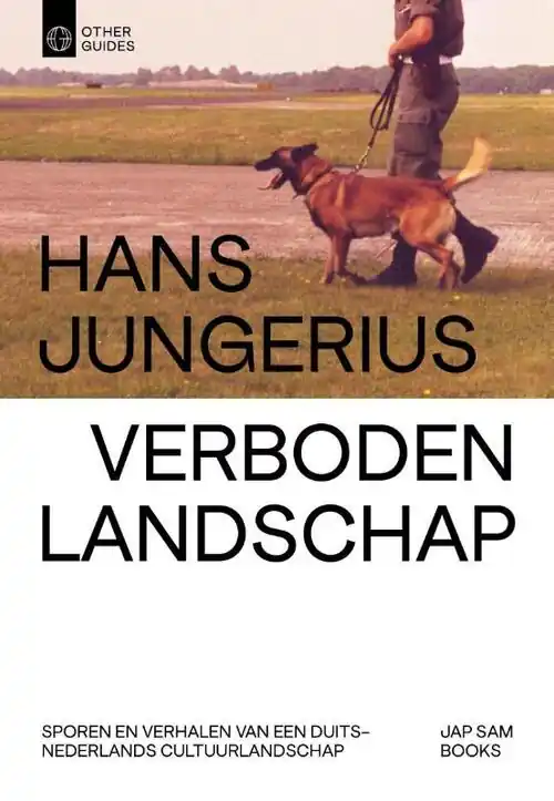 Verboden Landschap | Hans Jungerius Populair