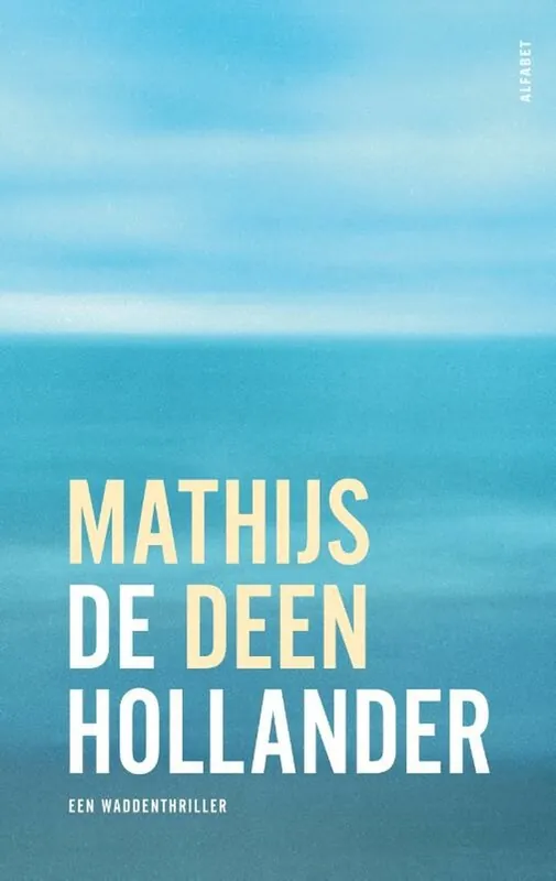 De Hollander | Mathijs Deen Gratis Retour