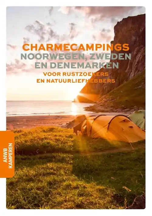 Nieuw Charmecampings Noorwegen, Zweden en Denemarken | ANWB campinggids