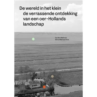 Bestseller De Wereld in het Klein | Caroline en Gloria Waltman