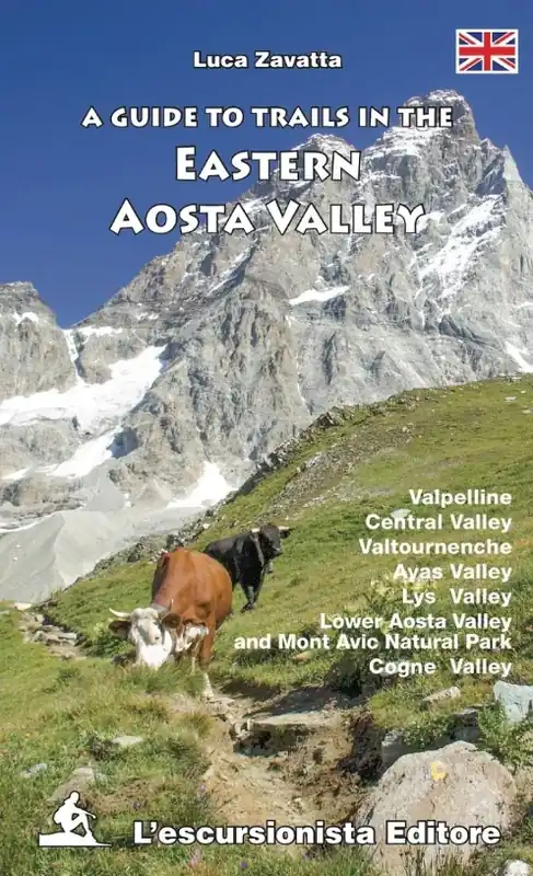 A guide to trails in the Eastern Aosta Valley Premium