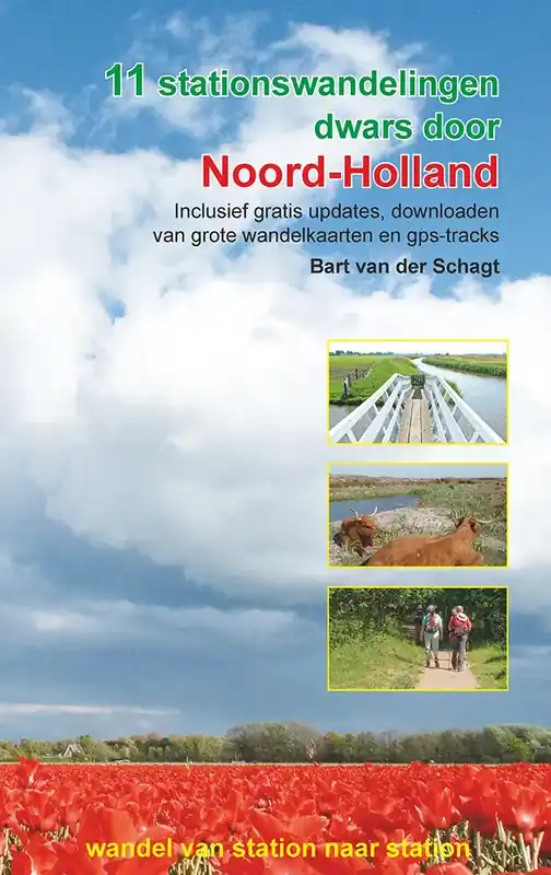 11 stationswandelingen dwars door Noord-Holland Superprijs