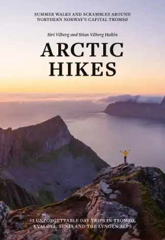 Arctic hikes | wandelgids Noord-Noorwegen Lage Kosten