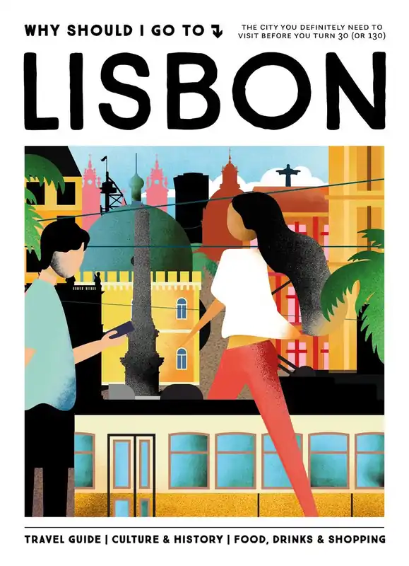 Koop Vandaag Why Should I Go To Lisbon