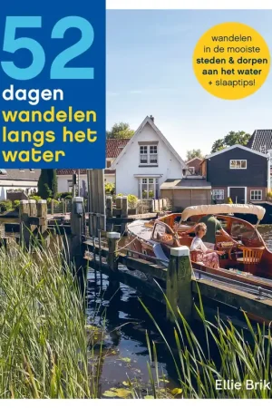 52 dagen wandelen langs het water | Ellie Brik Hete Deal