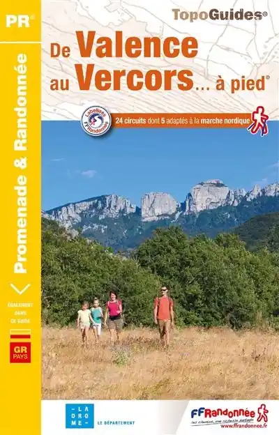 Dagaanbieding P264 De Valence au Vercors à pied | wandelgids