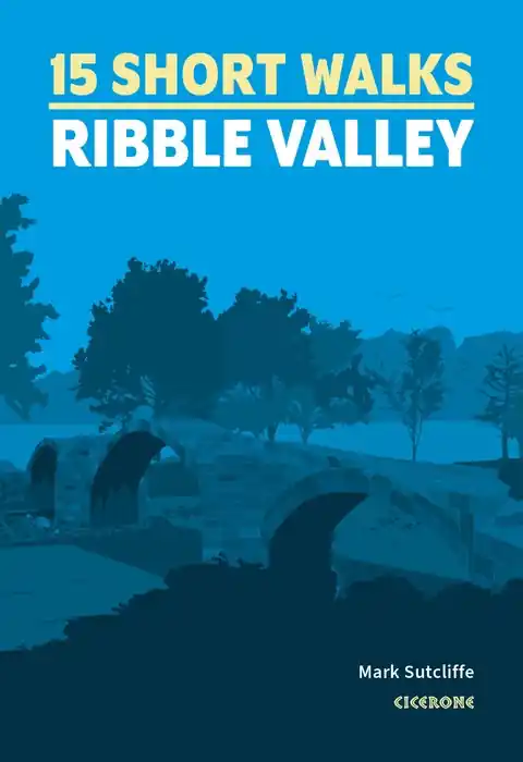 Ribble Valley - 15 Short Walks | wandelgids Gratis Retour