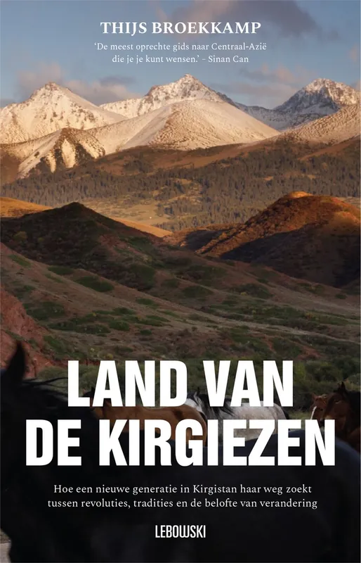 Land van de Kirgiezen | Thijs Broekkamp Beperkte Voorraad