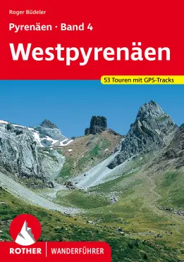 wandelgids Pyreneeën Band 4 | Westpyrenäen Rother Wanderführer Betrouwbaar