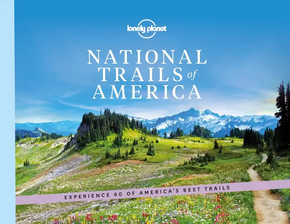 Populair National Trails of America | Lonely Planet