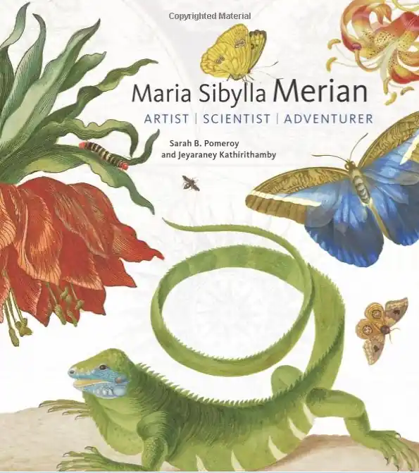 Maria Sibylla Merian | Artist, Scientist, Adventurer Voordeelprijs