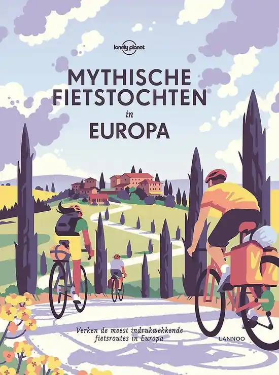 Exclusieve Aanbieding Lonely Planet - Mythische fietstochten in Europa