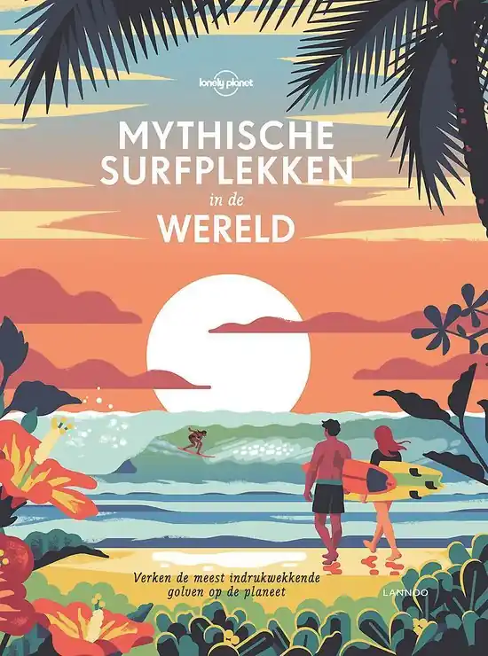 Premium Lonely Planet - Mythische surfplekken in de wereld