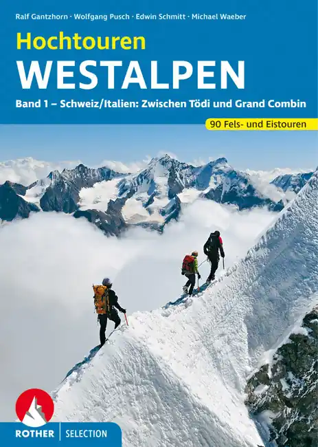 Hochtouren Westalpen, Band 1 | Rother Selection Actieprijs