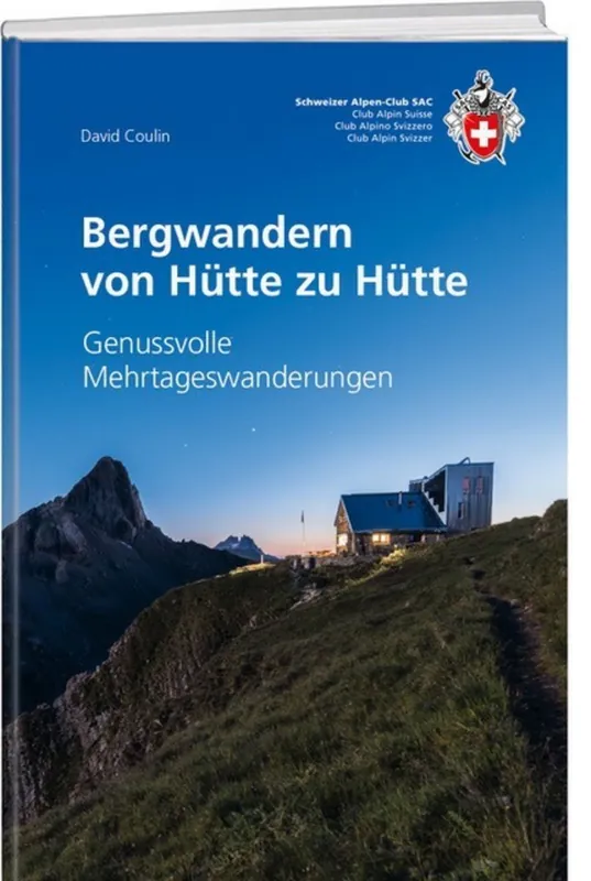 Bergwandern von Hütte zu Hütte | bergwandelgids Zwitserland Speciale Aanbieding