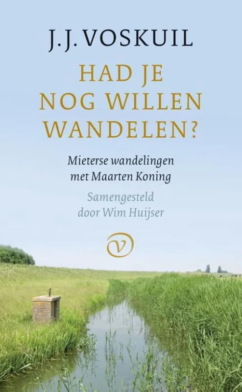 Had je nog willen wandelen | J.J. Voskuil Must-Have
