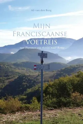 Favoriet Mijn Franciscaanse voetreis | Ab van den Burg